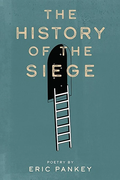 The History of the Siege