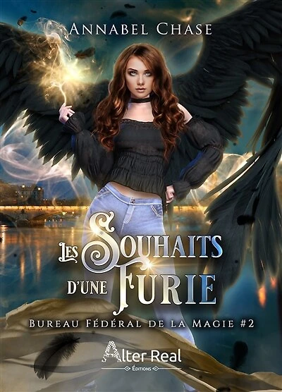 Les souhaits d'une Furie: Bureau Fédéral de la Magie, T2