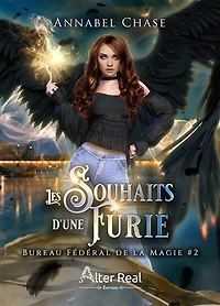 Les souhaits d'une Furie: Bureau Fédéral de la Magie, T2