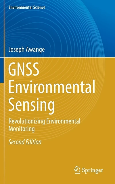 GNSS Environmental Sensing: Revolutionizing Monitoring