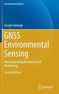 GNSS Environmental Sensing: Revolutionizing Monitoring