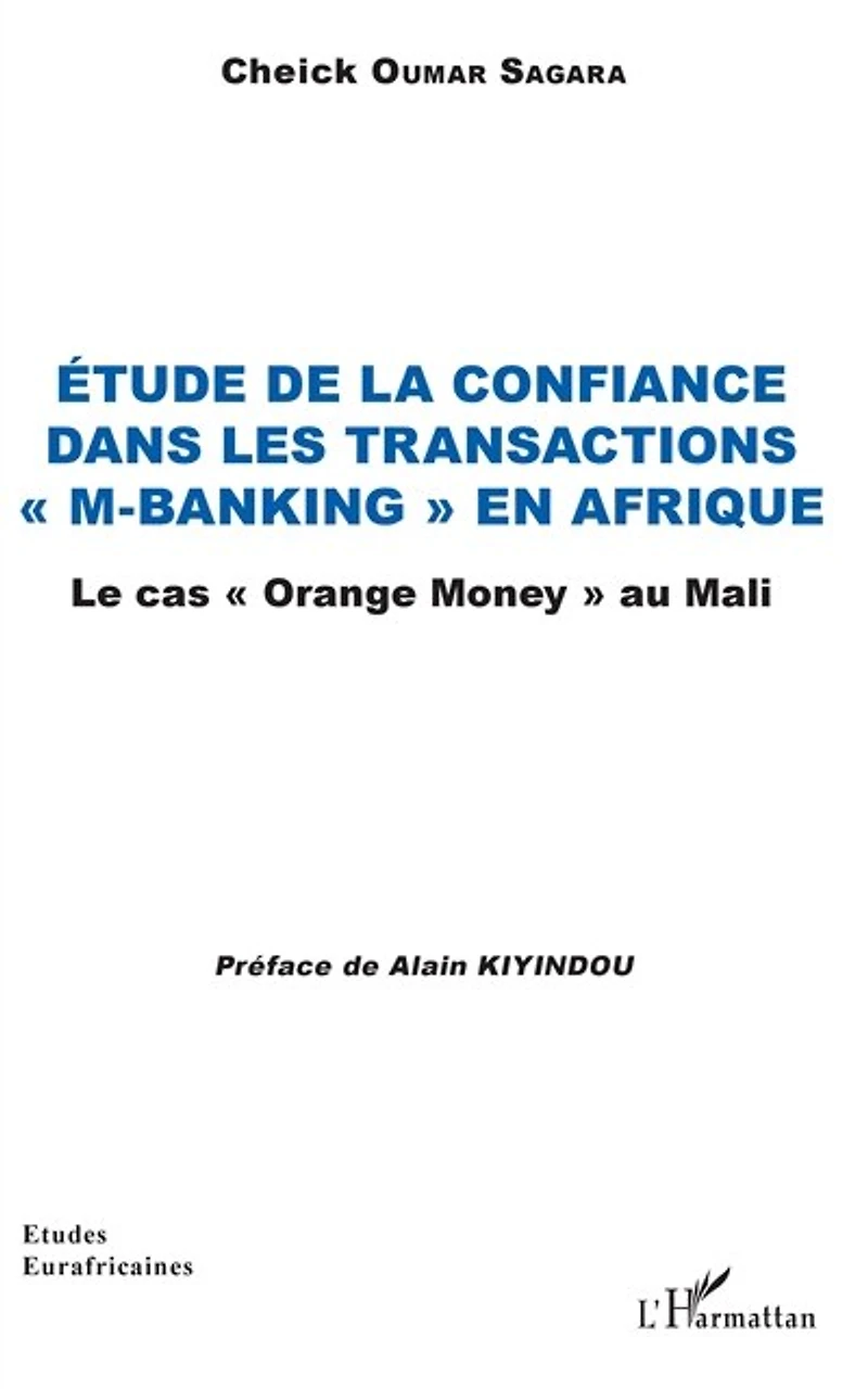 Etude De La Confiance Dans Les Transactions "m-banking" En Afriq