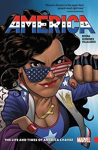 America Vol. 1: The Life And Times Of America Chavez