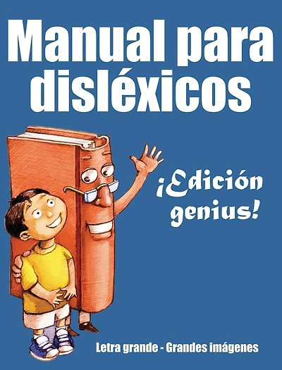 El manual del disléxico: Edición genius