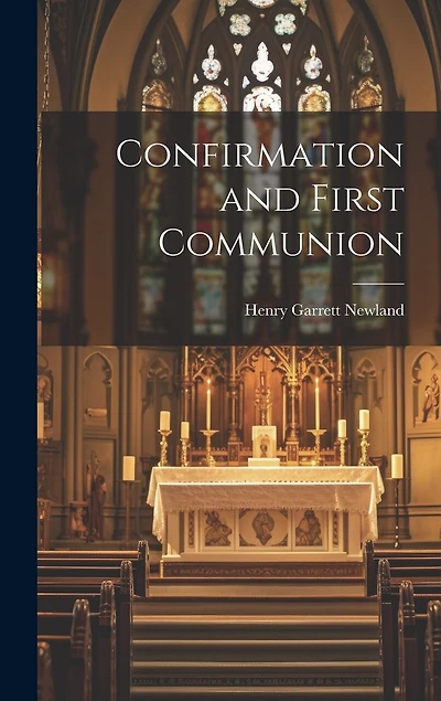 Confirmation and First Communion