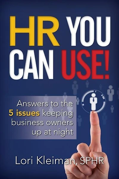 HR You can Use!: 5 issues keeping business owners up at night