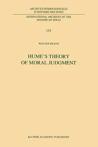 Hume's Theory of Moral Judgment: A Study in the Unity of a Treatise of Human Nature