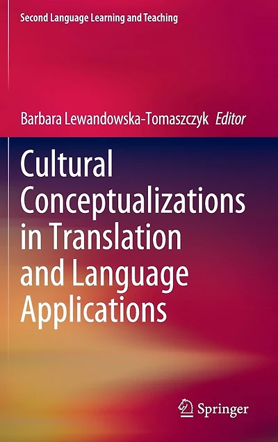 Cultural Conceptualizations Translation and Language Applications