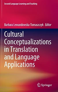 Cultural Conceptualizations Translation and Language Applications