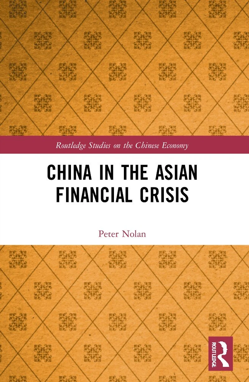 China the Asian Financial Crisis
