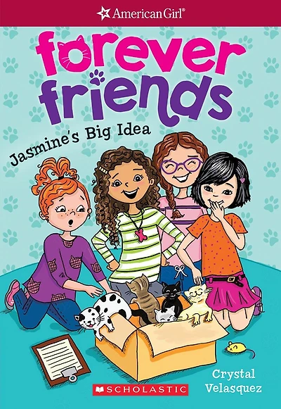 Jasmine's Big Idea (American Girl: Forever Friends #1)