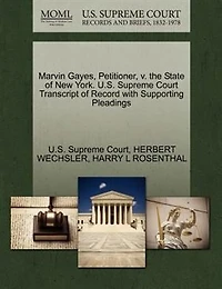 Marvin Gayes, Petitioner, V. The State Of New York. U.s. Supreme Court Transcript Of Record With Supporting Pleadings