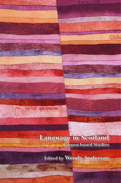Language in Scotland: Corpus-based Studies