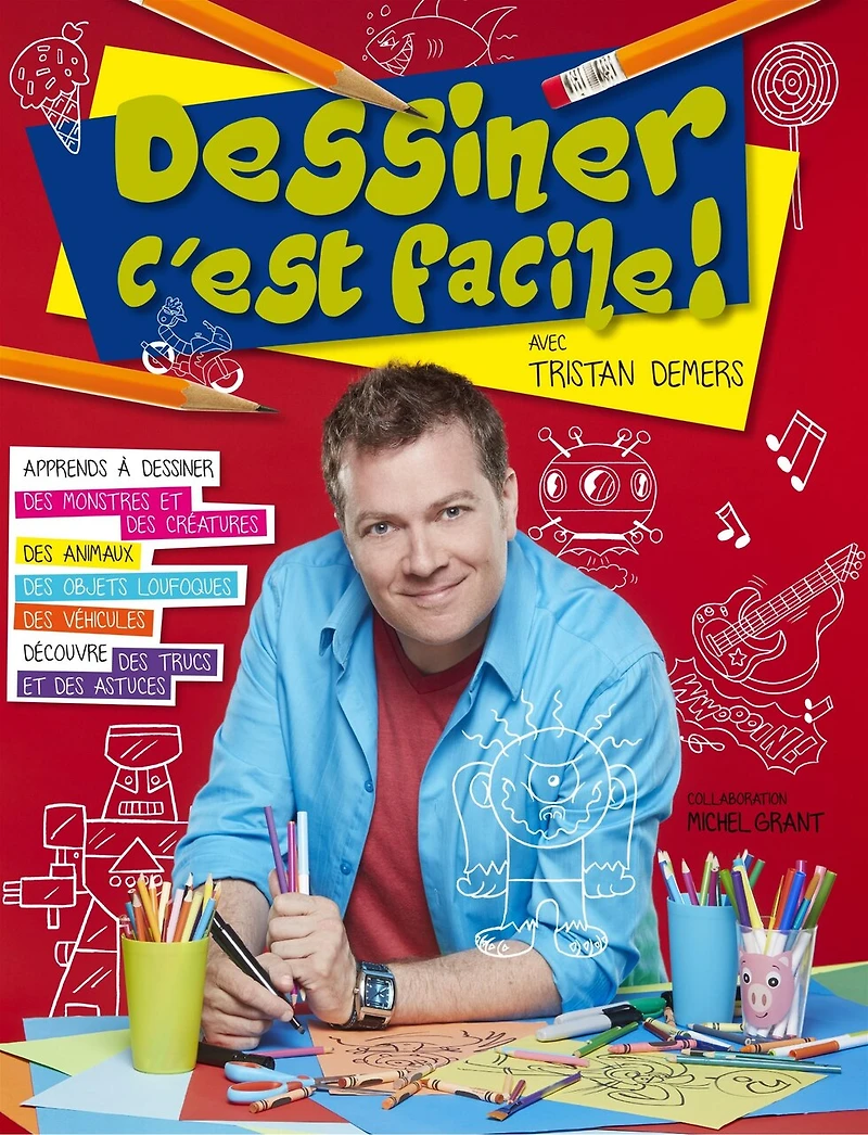 Apprends à dessiner des monstres et des créatures, des animaux, des objets loufoques, des véhicules, découvre des trucs et des astuces