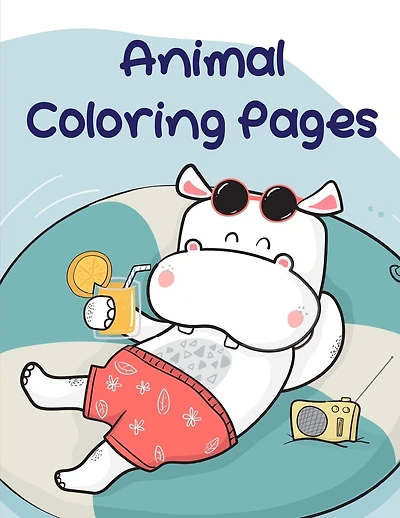 Animal Coloring Pages: Baby Cute Animals Design and Pets Coloring Pages for boys, girls, Children