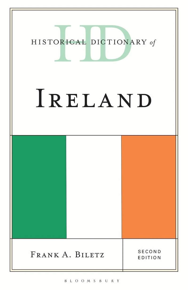Historical Dictionary of Ireland