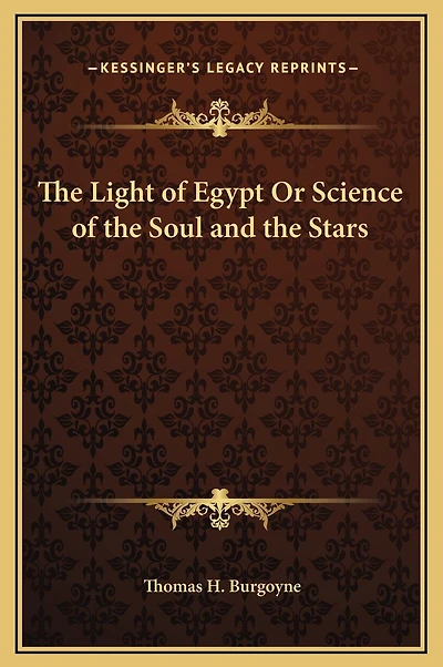 the Light of Egypt Or Science Soul and Stars