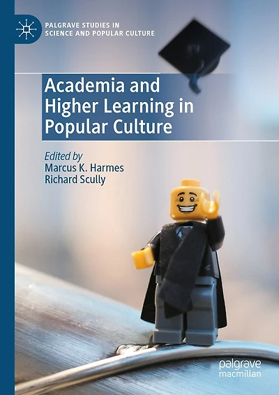 Academia and Higher Learning Popular Culture