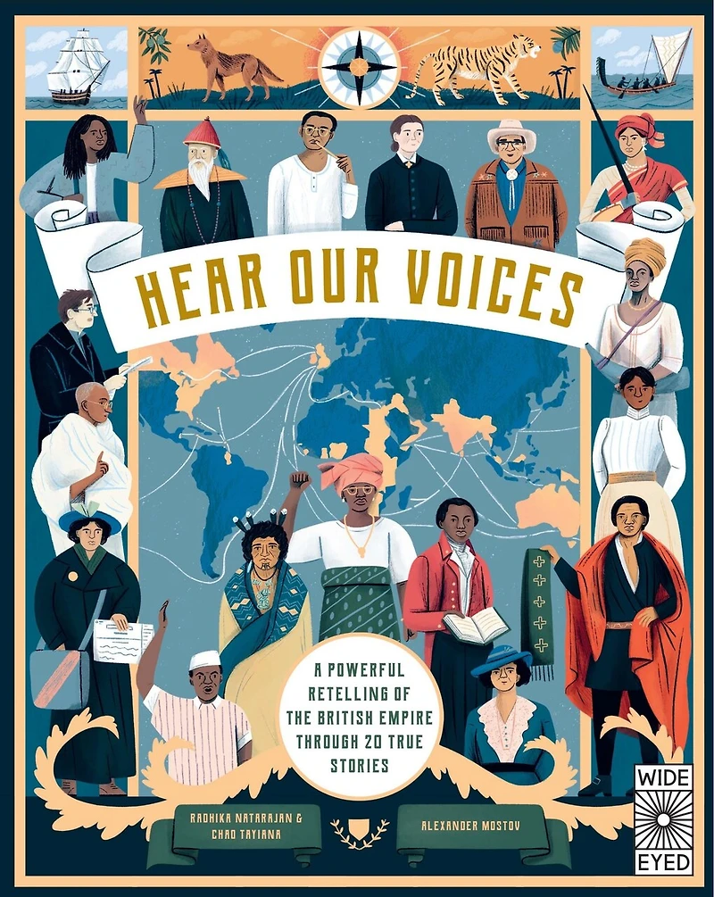Hear Our Voices: A Powerful Retelling of the British Empire through 20 True Stories