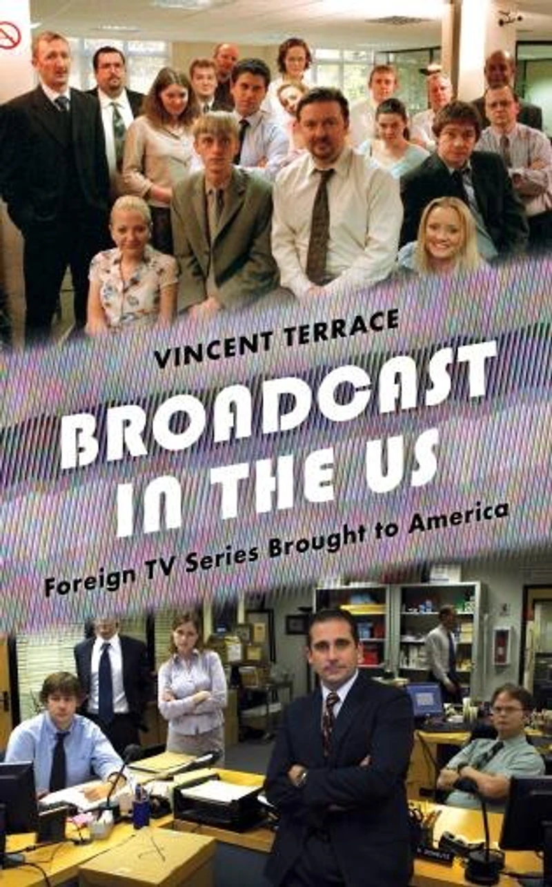 Broadcast the U.S.: Foreign TV Series Brought to America