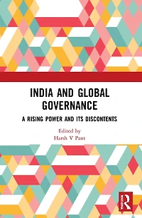India and Global Governance: A Rising Power Its Discontents