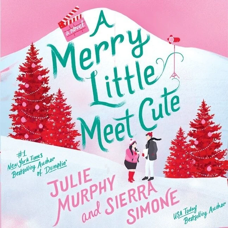 A Merry Little Meet Cute: Novel