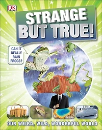 1,000 Amazing Weird Facts