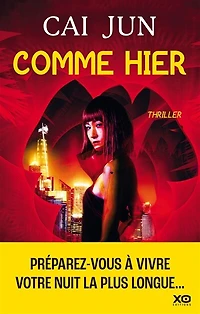 Comme hier: thriller
