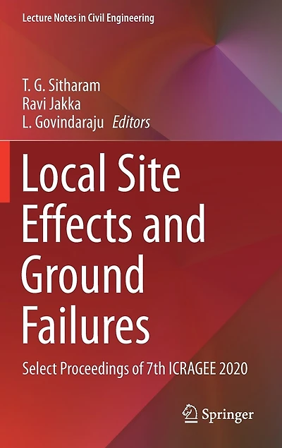 Local Site Effects and Ground Failures: Select Proceedings of 7th ICRAGEE 2020