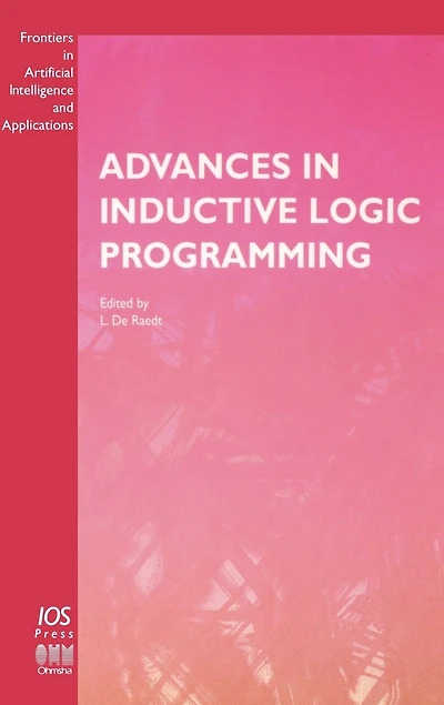 Advances In Inductive Logic Programming