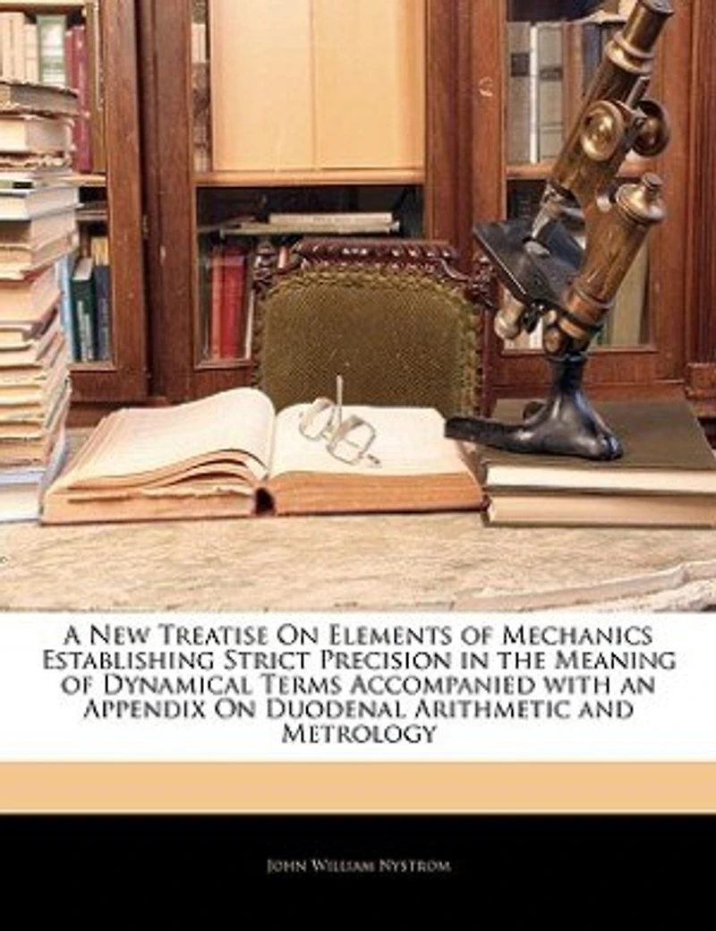 A New Treatise on Elements of Mechanics