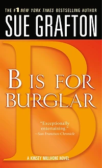 "B" is for Burglar: A Kinsey Millhone Mystery