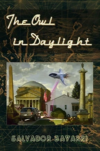 The Owl In Daylight: A Screenplay Based On The Incredible Real Life Of Philip K. Dick
