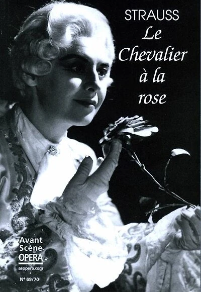 Avant-scène opéra (L'), n°69-70. Le chevalier à la rose