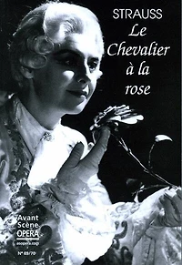 Avant-scène opéra (L'), n°69-70. Le chevalier à la rose