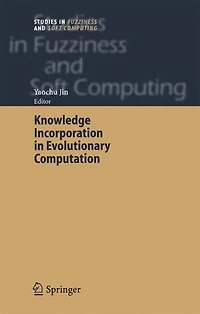 Knowledge Incorporation Evolutionary Computation
