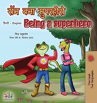 Being a Superhero (Hindi English Bilingual Book)