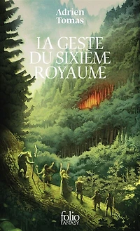 La geste du sixième royaume