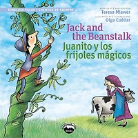Jack and the Beanstalk / Juanito Y Los Frijoles Magicos (Timeless Tales)