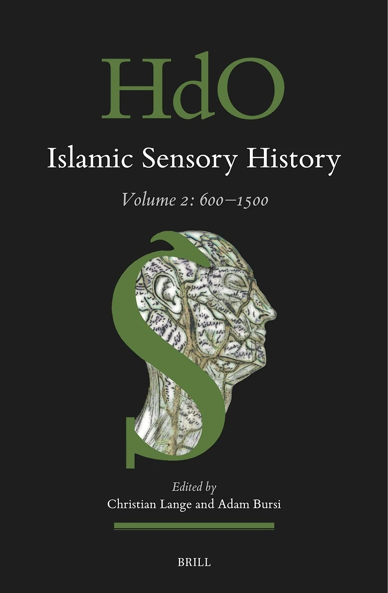 Islamic Sensory History: Volume 2: 600–1500
