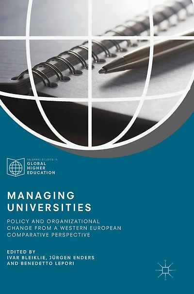 Managing Universities: Policy And Organizational Change From A Western European Comparative Perspective