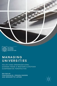 Managing Universities: Policy And Organizational Change From A Western European Comparative Perspective