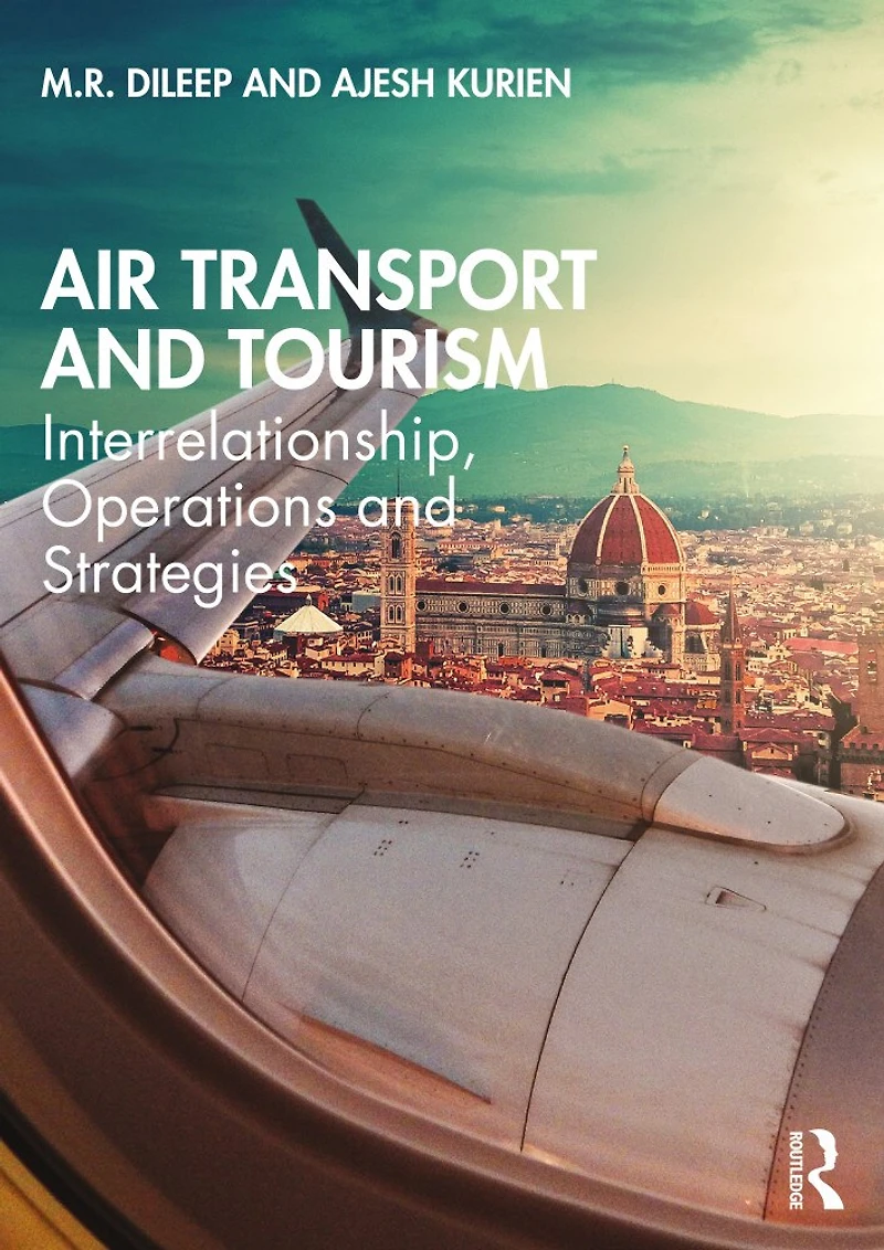Air Transport and Tourism: Interrelationship, Operations Strategies