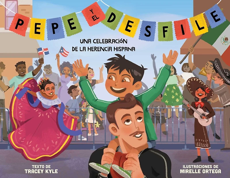 Pepe y el desfile (un libro ilustrado para niños sobre la celebración del Día de Hispanidad) (Pepe and the Parade) (Spanish Edition)
