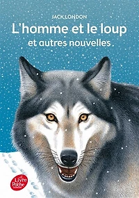 L' homme et le loup: autres nouvelles