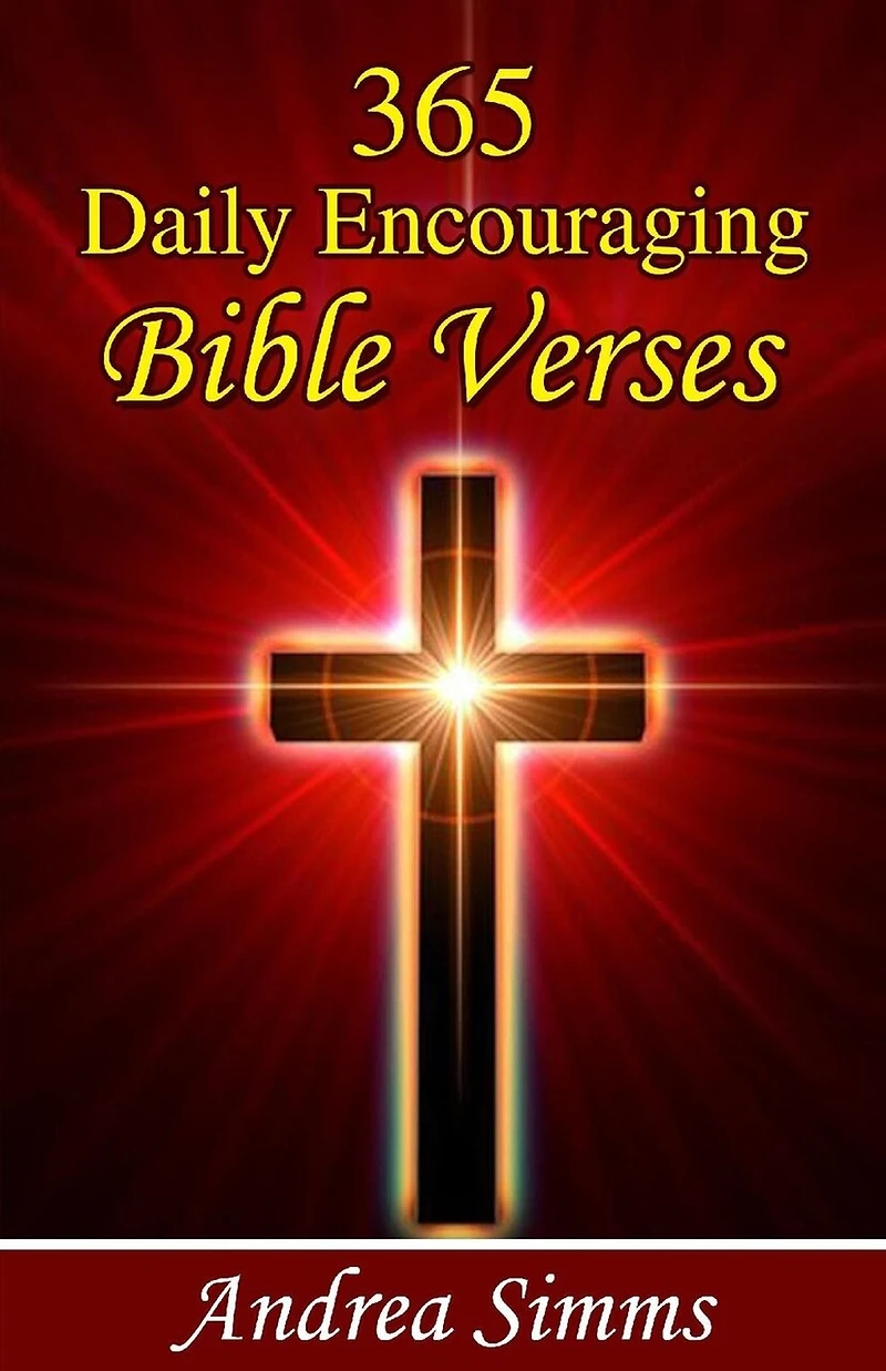 365 Daily Encouraging Bible Verses