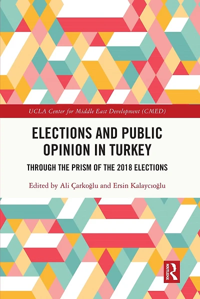 Elections and Public Opinion Turkey: Through the Prism of 2018