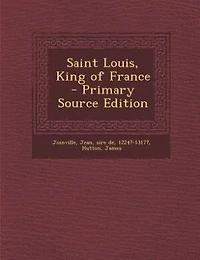 Saint Louis, King of France