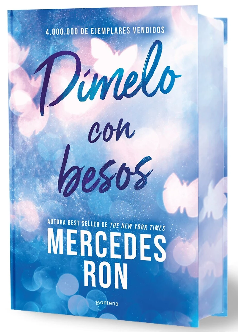 Dímelo con besos (edición especial limitada, cantos pintados) / Tell Me with Kisses (Limited Sprayed Edges Edition)