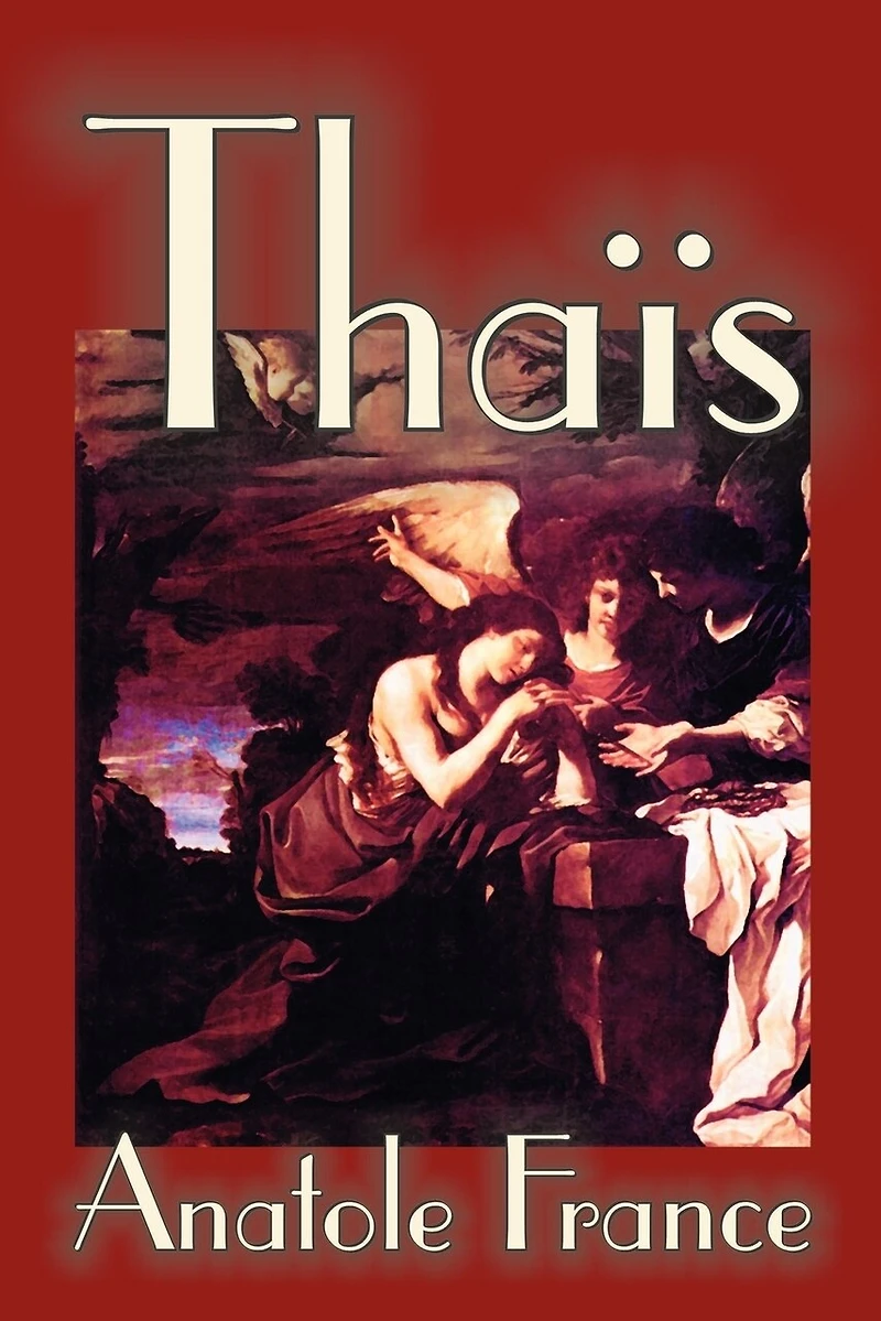 Thais By Anatole France, Fiction, Suspense